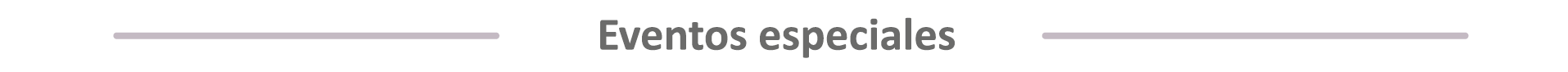 Eventos especiales